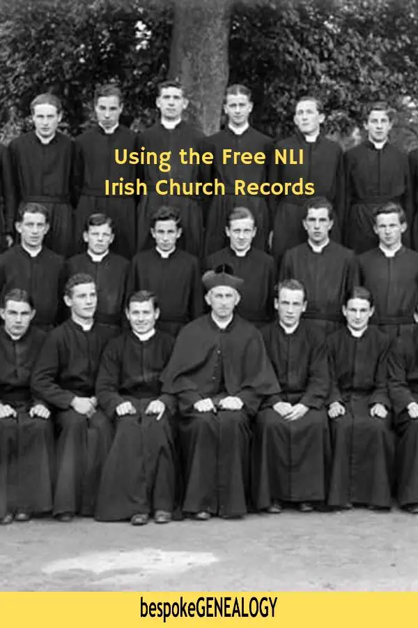 Using the Free NLI Irish Church Records. Bespoke Genealogy