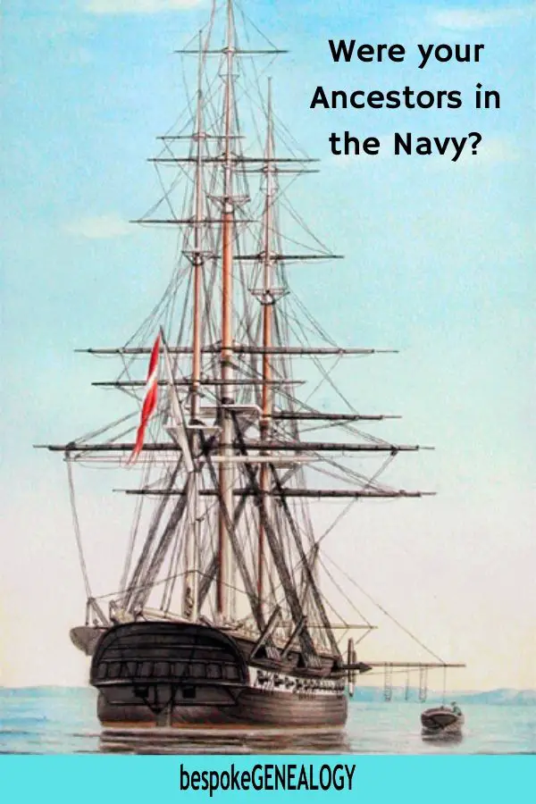 Were your ancestors in the navy. Bespoke Genealogy