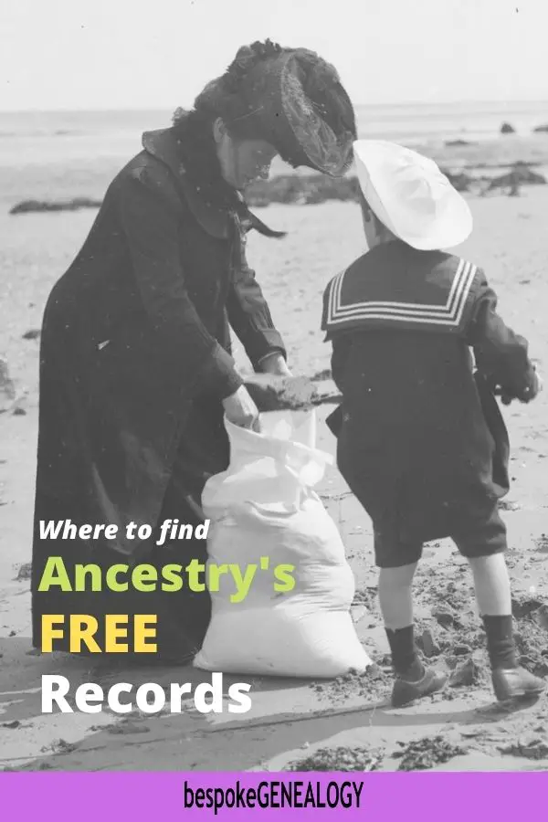 Where to find Ancestry's free records. Bespoke Genealogy