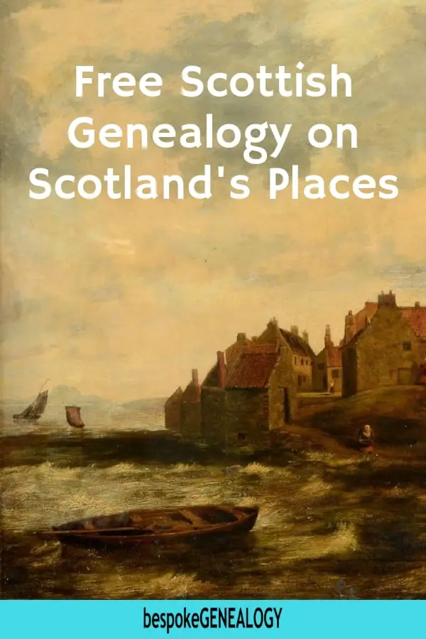 Free Scottish Genealogy on ScotlandsPlaces. Bespoke Genealogy