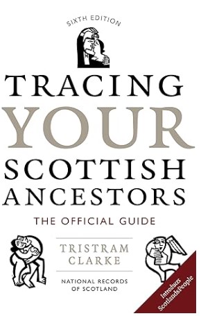 Tracing your Scottish Ancestors by Tristran Clarke book cover