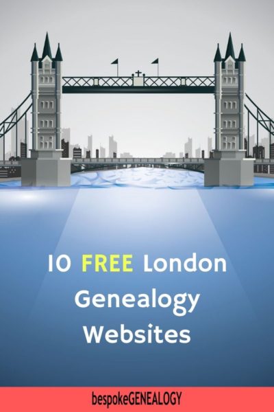 10 Great Free London Genealogy Websites - Bespoke Genealogy