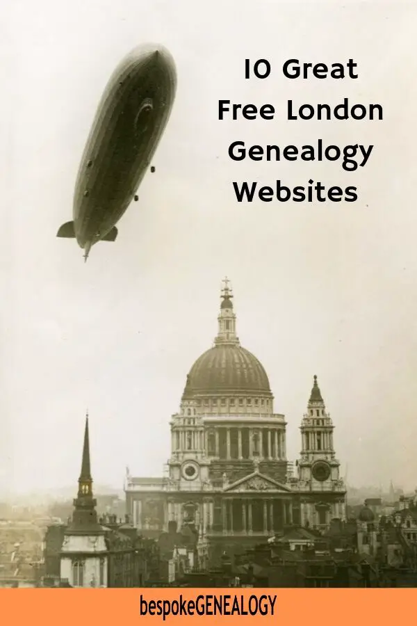 10 Great Free London Genealogy Websites. Bespoke Genealogy