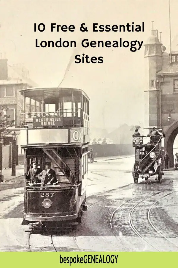 10 free and essential London genealogy sites. Bespoke Genealogy