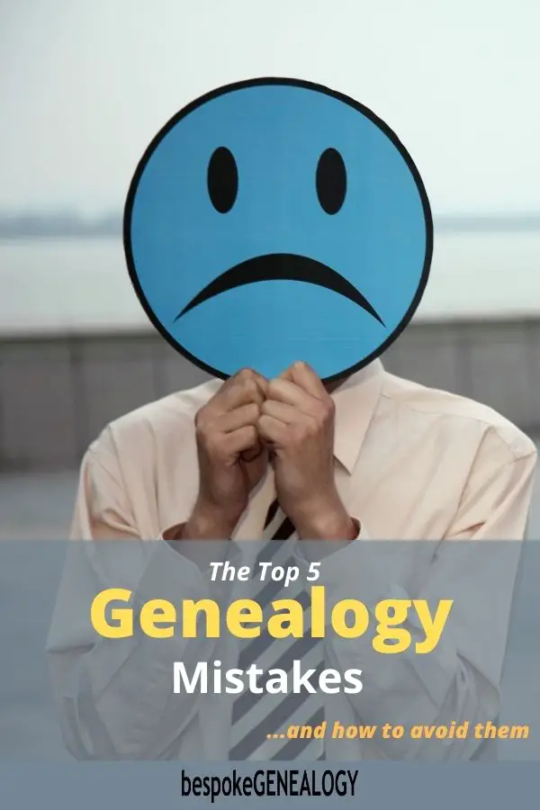 The top 5 genealogy mistakes. Bespoke Genealogy