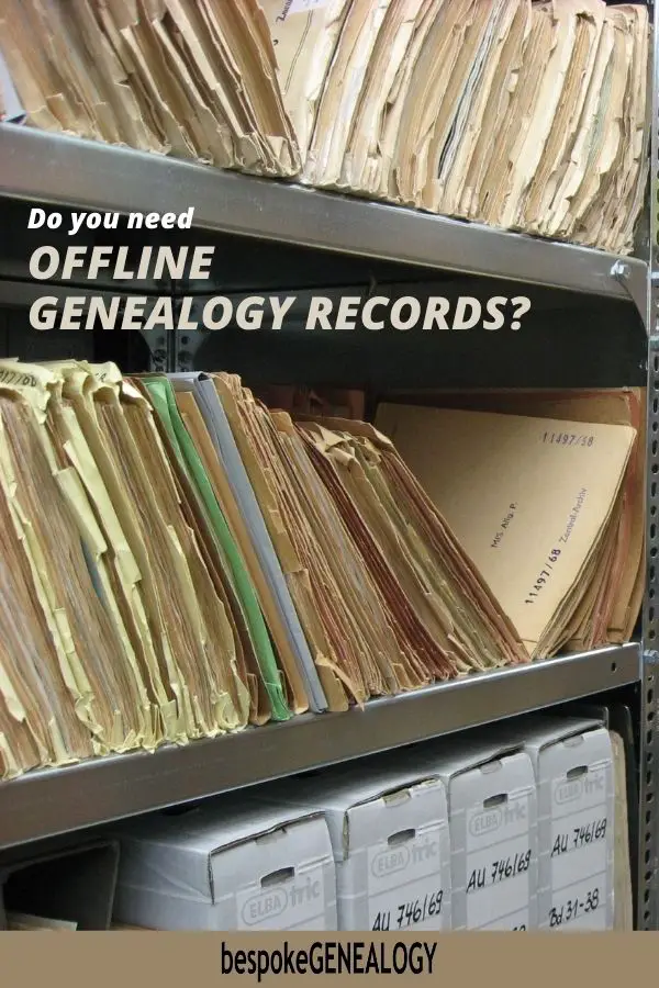 Do you need Offline Genealogy Records? Bespoke Genealogy