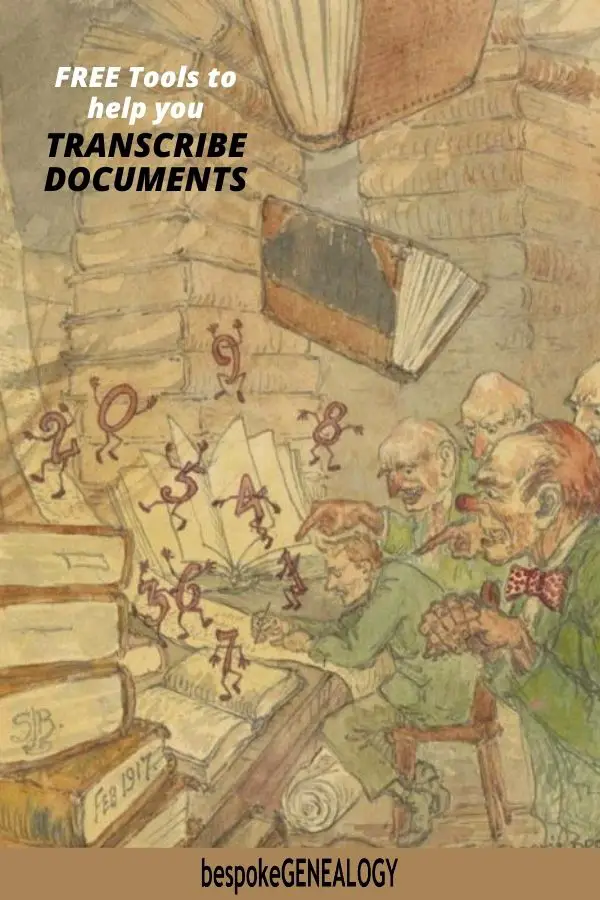 Free tools to help you transcribe documents. Bespoke Genealogy