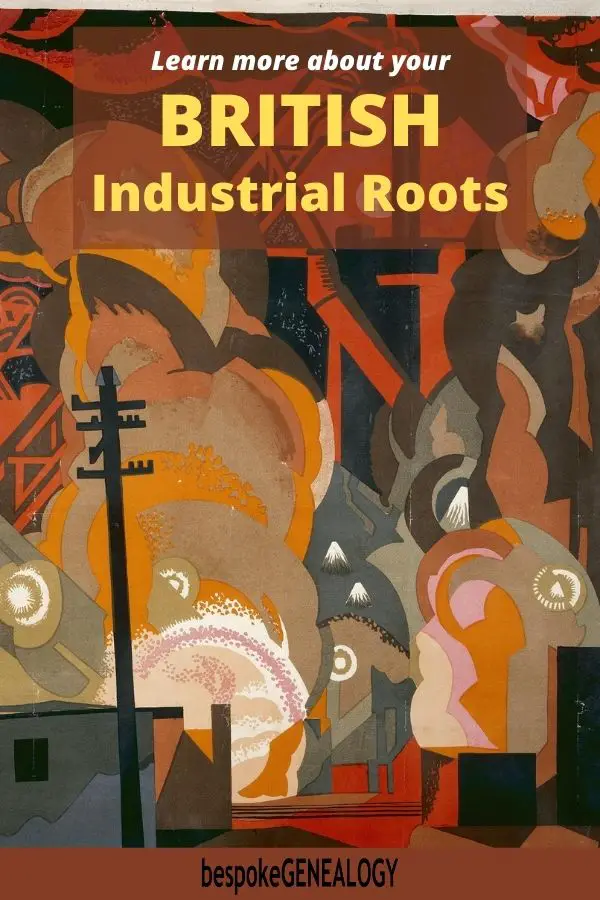 Learn more about your British Industrial roots. Bespoke Genealogy