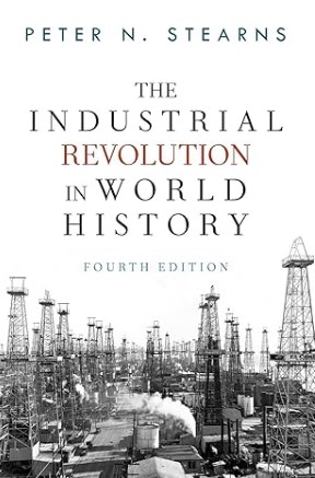 The Industrial Revolution in World History by Peter N Stearns book cover