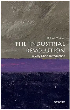 The Industrial Revolution by Robert C Allen book cover