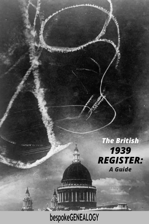 The 1939 Register: A Guide. Bespoke Genealogy