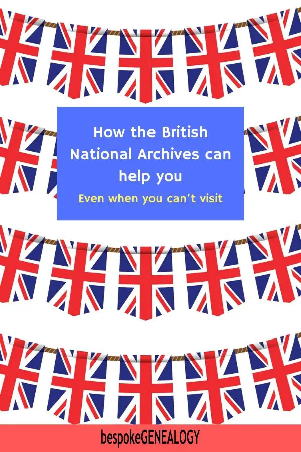 How the British National Archives can help you. Bespoke Genealogy