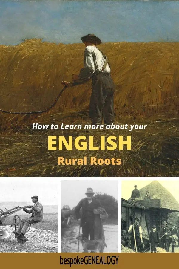 How to learn more about your English rural roots. Bespoke Genealogy