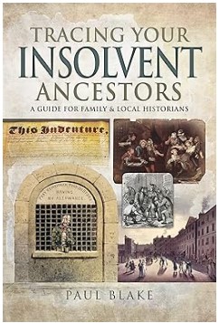 Tracing your Insolvent Ancestors by Paul Blake book cover