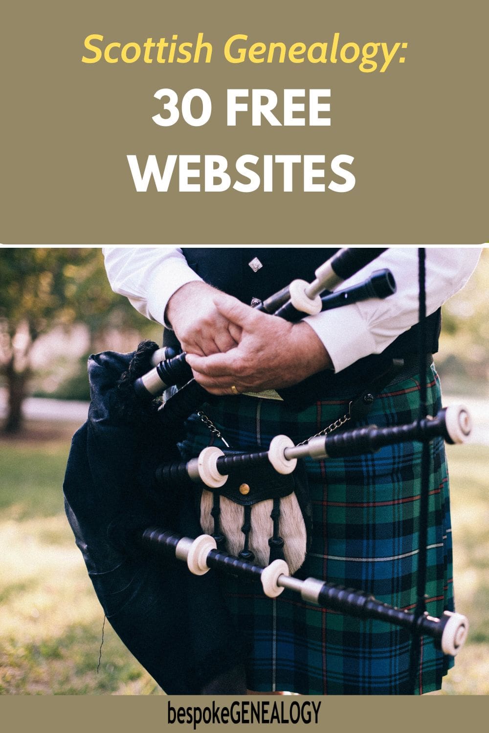 Scottish genealogy: 30 free websites. Photo of the lower part of a man wearing a Scottish kilt and holding a set of bagpipes