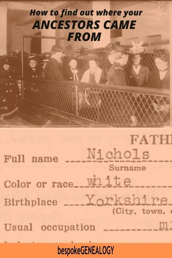 How to find out where your ancestors came from. Bespoke Genealogy
