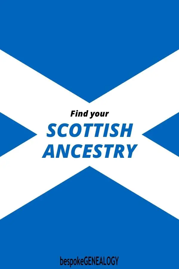 Find your Scottish Ancestry. Bespoke Genealogy