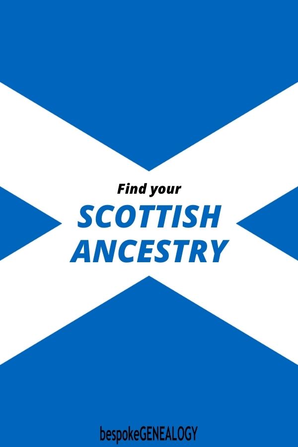 Find your Scottish Ancestry. Bespoke Genealogy