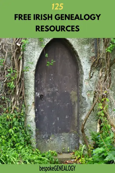 125 Free Irish Genealogy Online Resources - Bespoke Genealogy