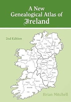 Book Cover: A New Genealogical Atlas of Ireland by Brian Mitchell
