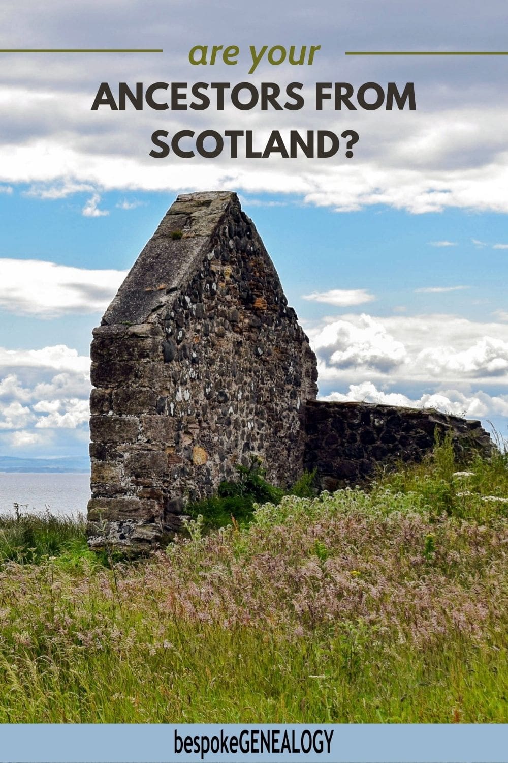 Are your ancestors from Scotland. Photo of the ruins of a Scottish church