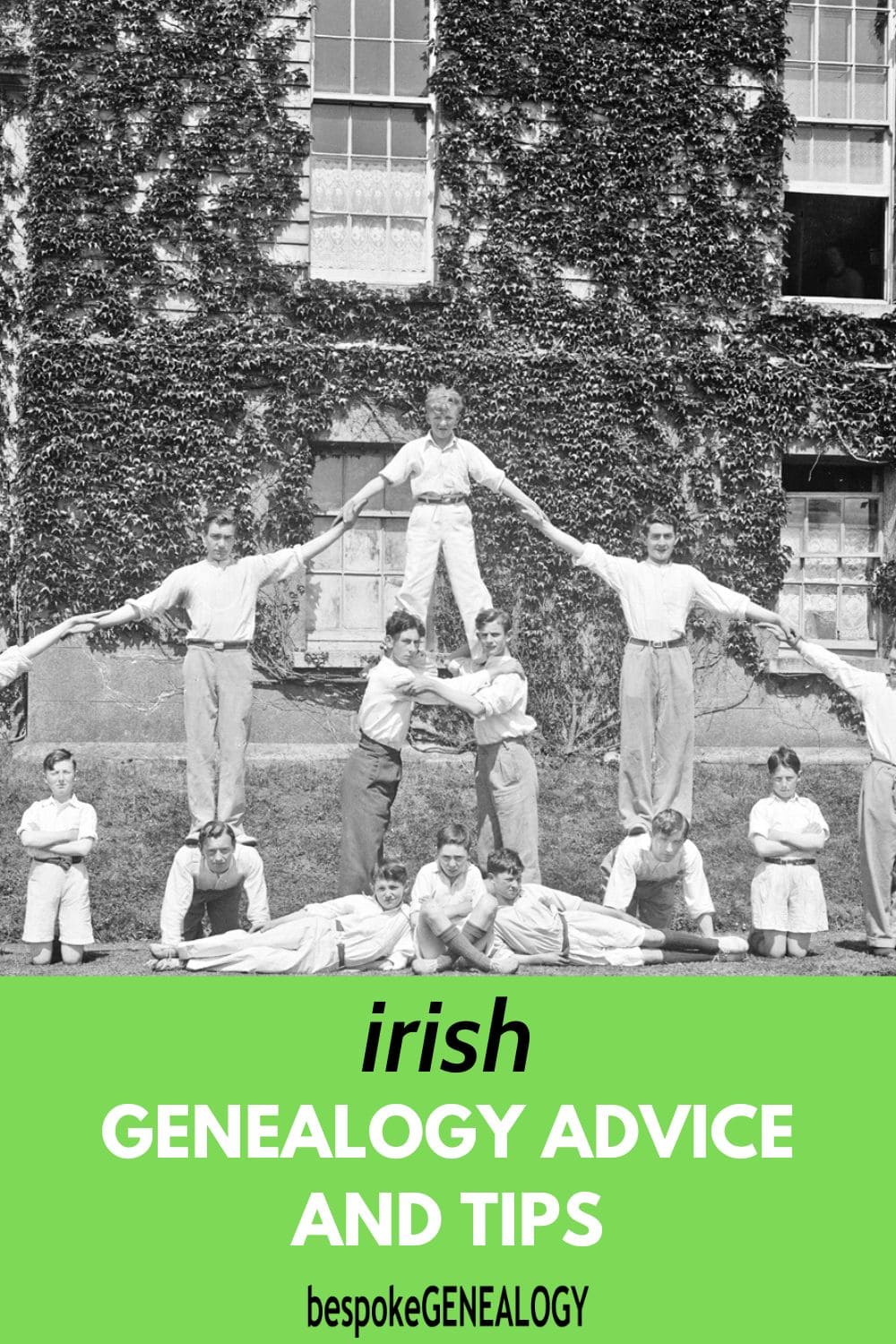 Irish genealogy advice and tips. Photo of school boys performing a human pyramid.